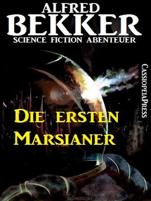 cover image of Die ersten Marsianer